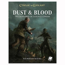 Cthulhu by Gaslight: Dust & Blood