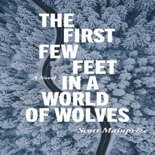First Few Feet In A World Of Wolves The