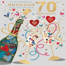 Words 'n' Wishes Wonderful Husband 70th Birthday Card - Husband Age 70 with Artistic 'Celebrate' Champagne and Hearts Design