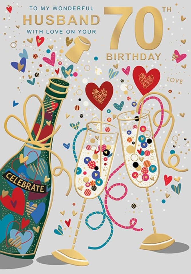 image 1 of Words 'n' Wishes Wonderful Husband 70th Birthday Card - Husband Age 70 with Artistic 'Celebrate' Champagne and Hearts Design