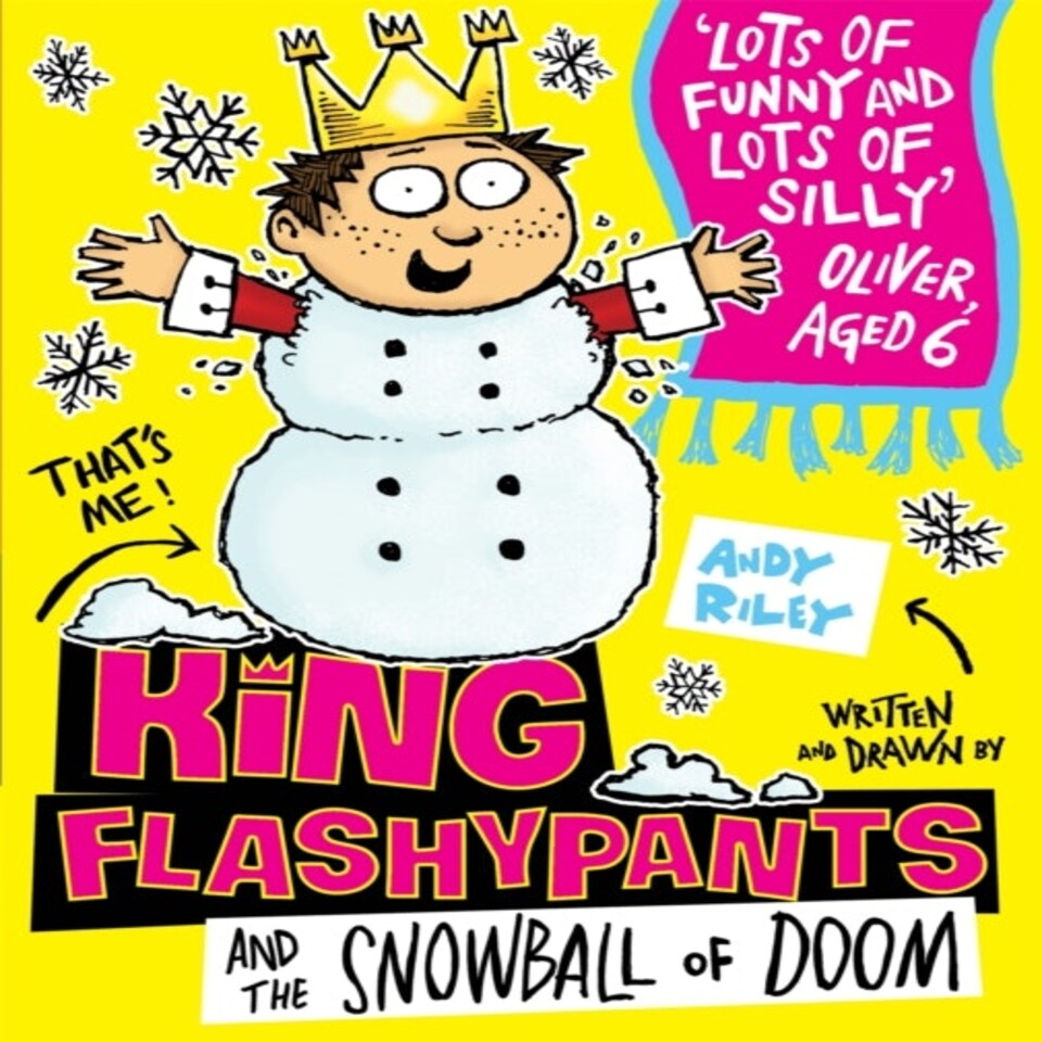 King Flashypants And The Snowball Of Doom