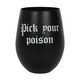 image 1 of Something Different Pick Your Poison Stemless Wine Glass - Black/White - One Size