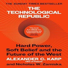 The Technological Republic Paperback Book