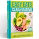 image 1 of Easy Eats Clean Eating - The Quick and Healthy Recipe Book