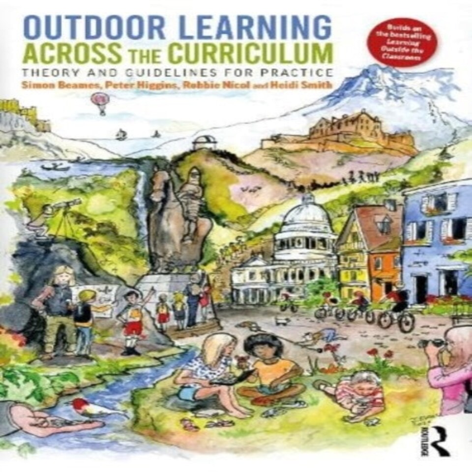 Outdoor Learning Across The Curriculum