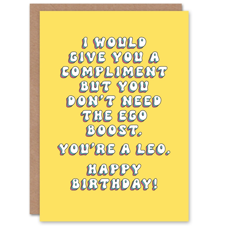 image 1 of Leo Don't Need Ego Boost Fun Joke Funny Birthday Card