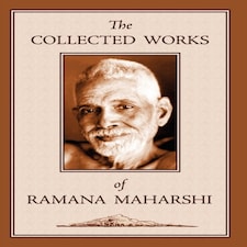 Collected Works Of Ramana Maharshi
