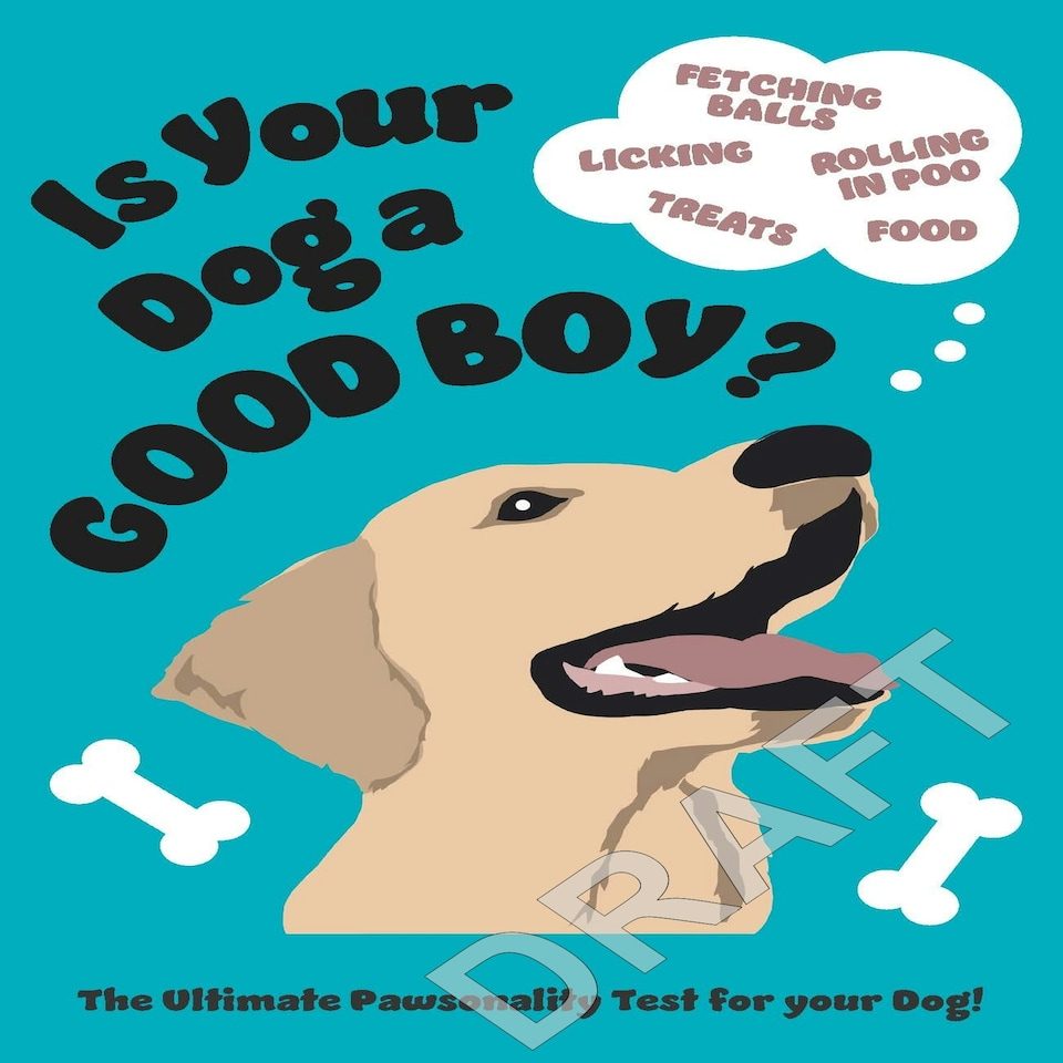 image 1 of Is Your Dog A Good Boy?