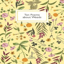 Ten Poems about Weeds Paperback Book