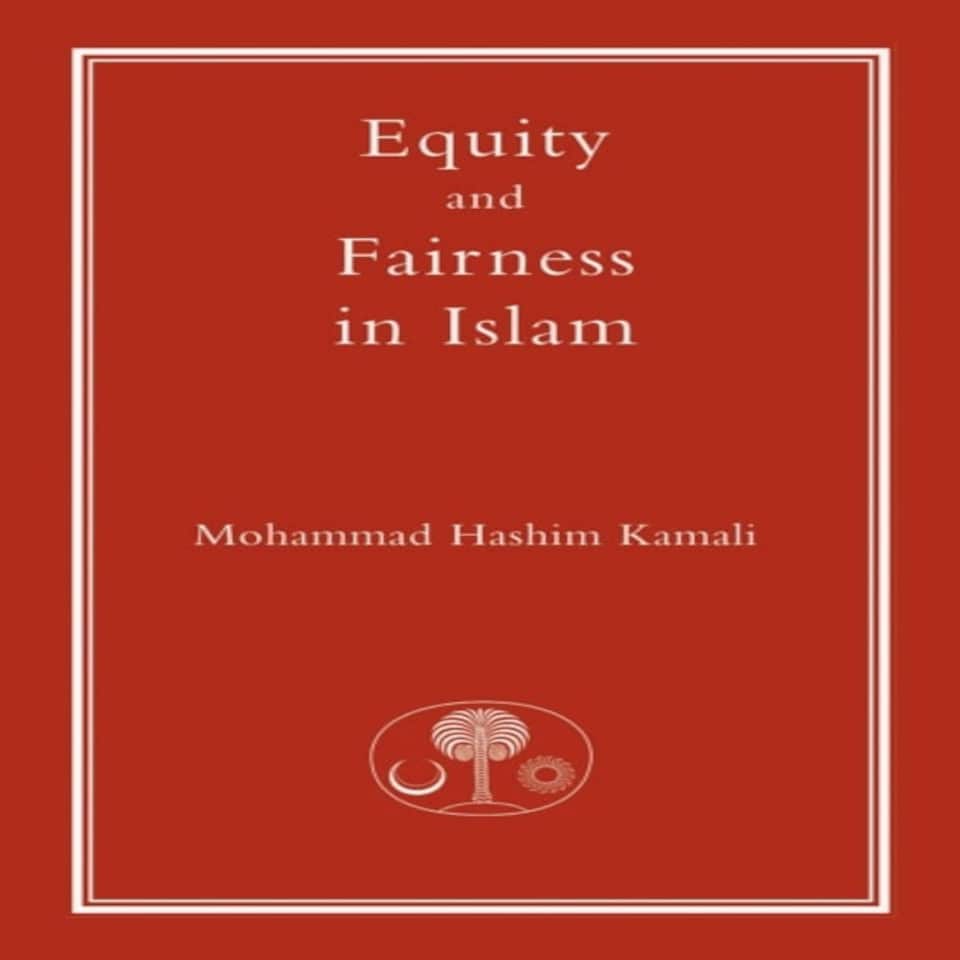 Equity And Fairness In Islam