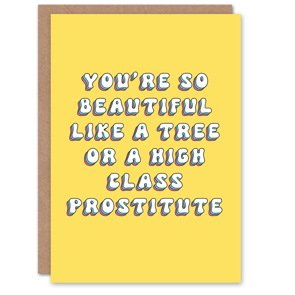 image 1 of Beautiful Like Tree Escort Fun Joke Her Funny Birthday Card