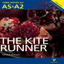 The Kite Runner: York Notes As & A2 - For 2026 2027 Exams