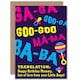 image 1 of Happy Birthday Mummy Mum From Baby Translation Funny Birthday Card