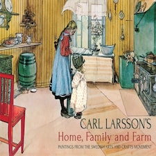Carl Larsson's Home Family And Farm