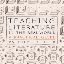 Teaching Literature In The Real World