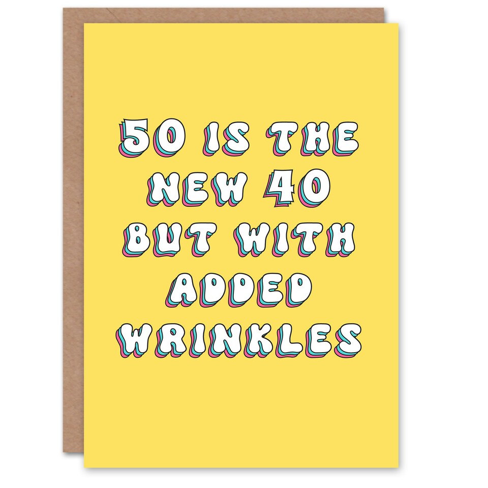 image 1 of 50 Is New 40 But Wrinkles Fun Joke Her Funny 50th Birthday Card