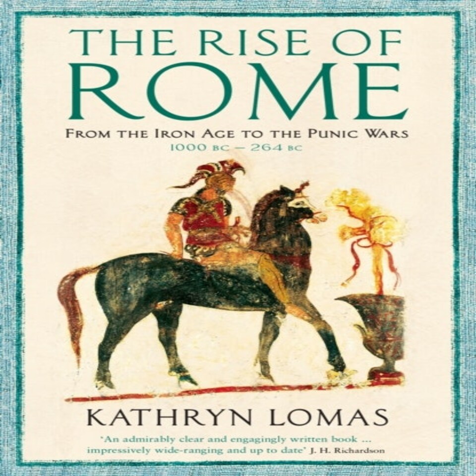 The Rise Of Rome