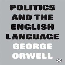 Politics And The English Language