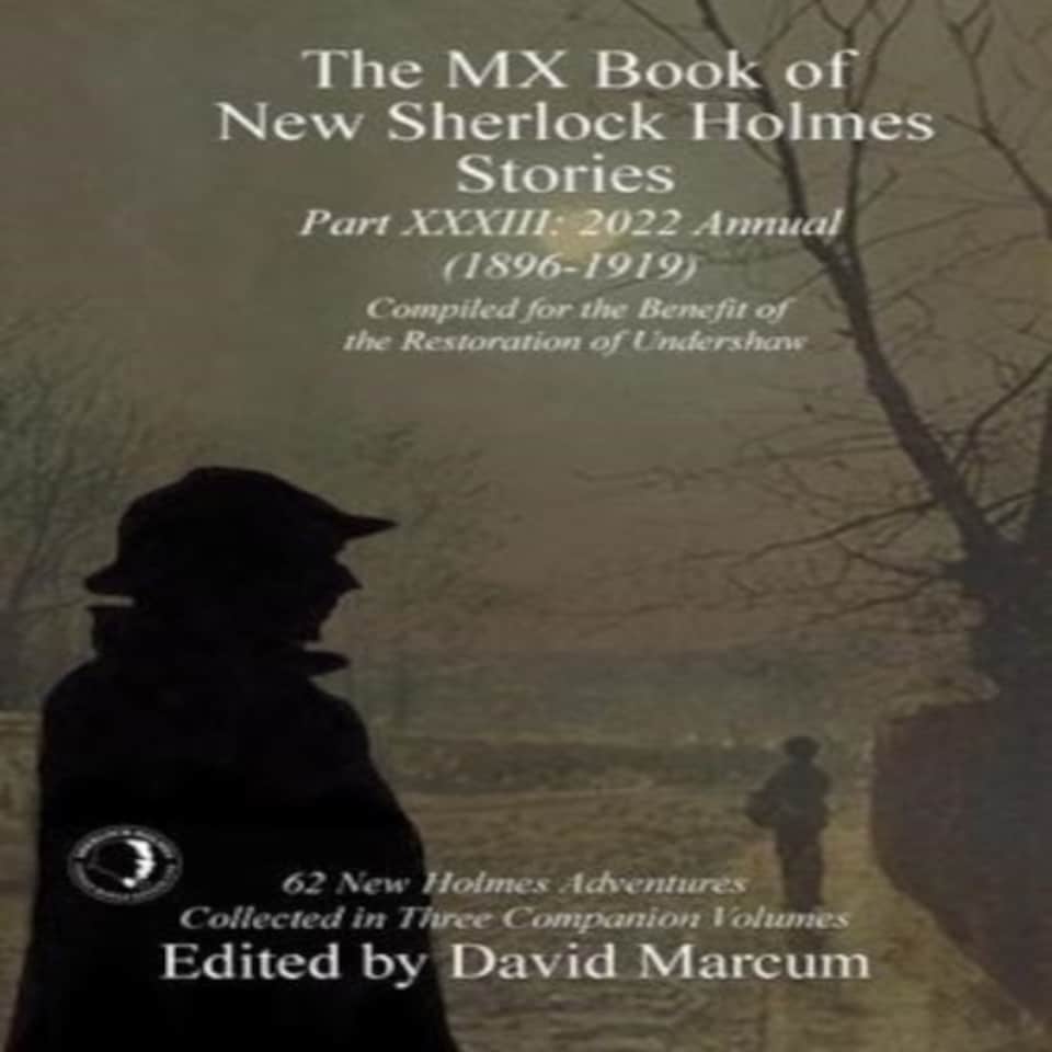 The Mx Book Of New Sherlock Holmes Stories - Part Xxxiii