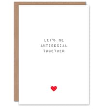 Funny Antisocial Together Anniversary Valentines Day Card