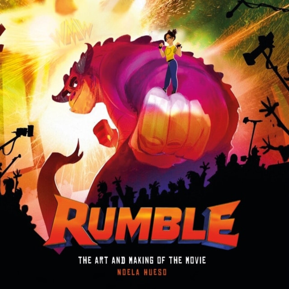 Rumble The Art & Making Of The Movie