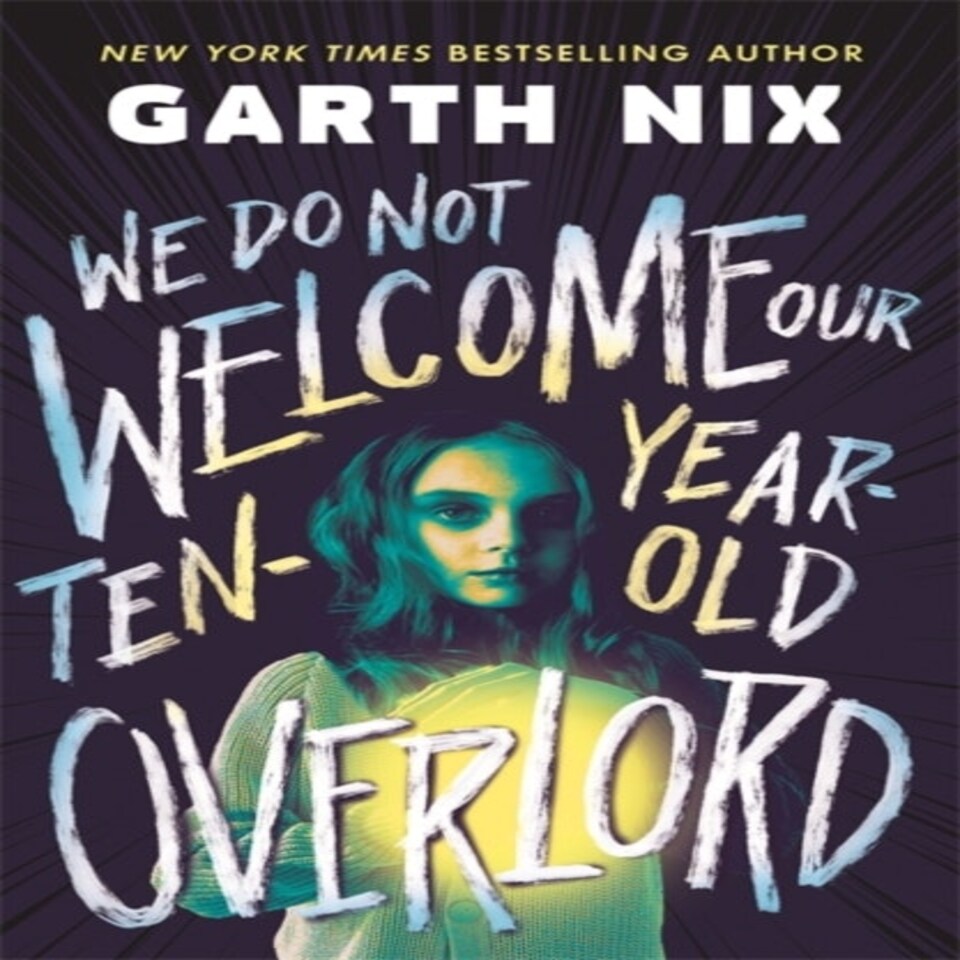 We Do Not Welcome/ten Year Old Overlord