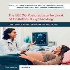 The Ebcog Postgraduate Textbook Of Obstetrics & Gynaecology