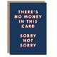 image 1 of No Money Inside Not Sorry Cheeky For Him Funny Birthday Card