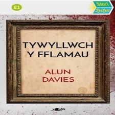 Stori Sydyn Tywyllwch Y Fflamau