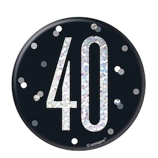 Black Glitz Age 40 Holographic Birthday Badge 7cm