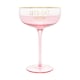 image 1 of Lesser & Pavey Novelty Pink Coupe Cocktail Glass - Let's Get Fizzy