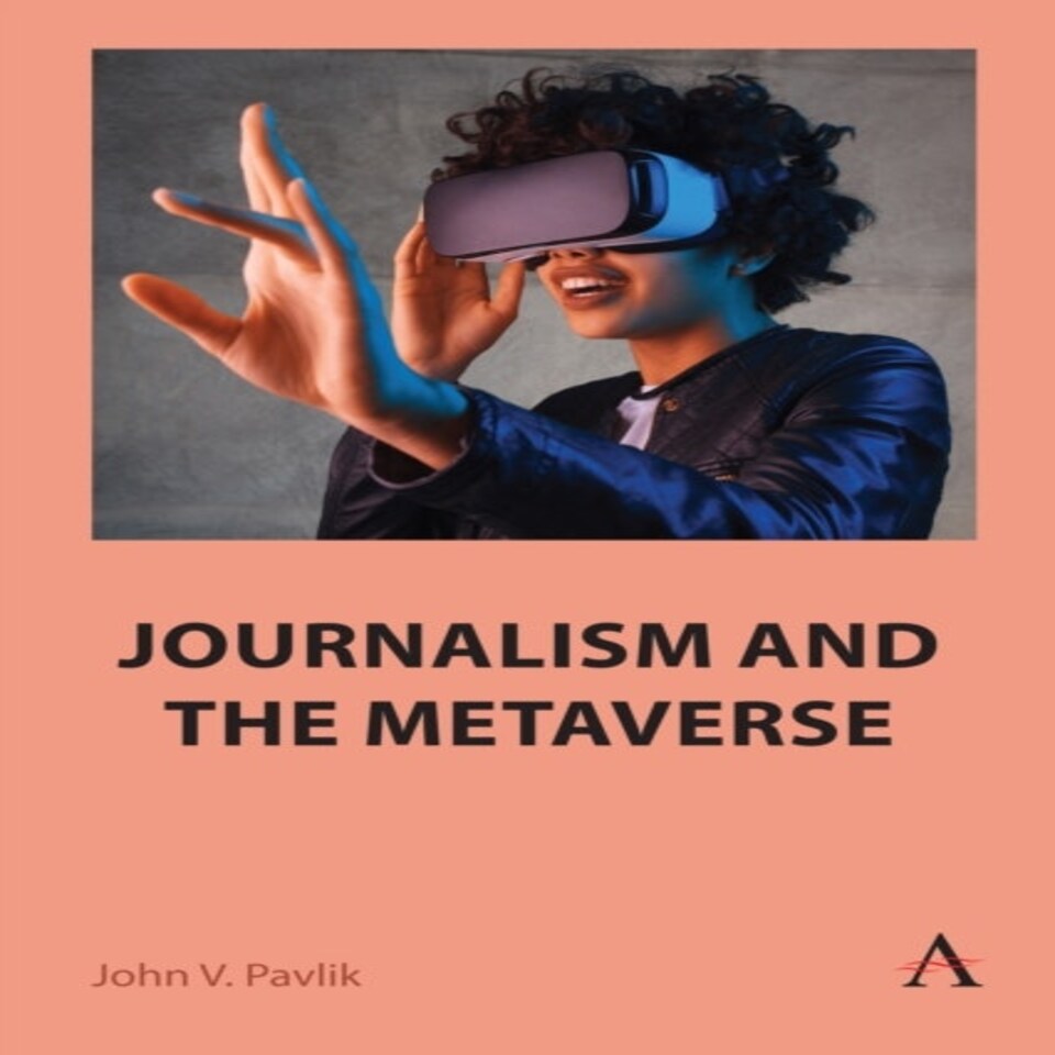 Journalism And The Metaverse