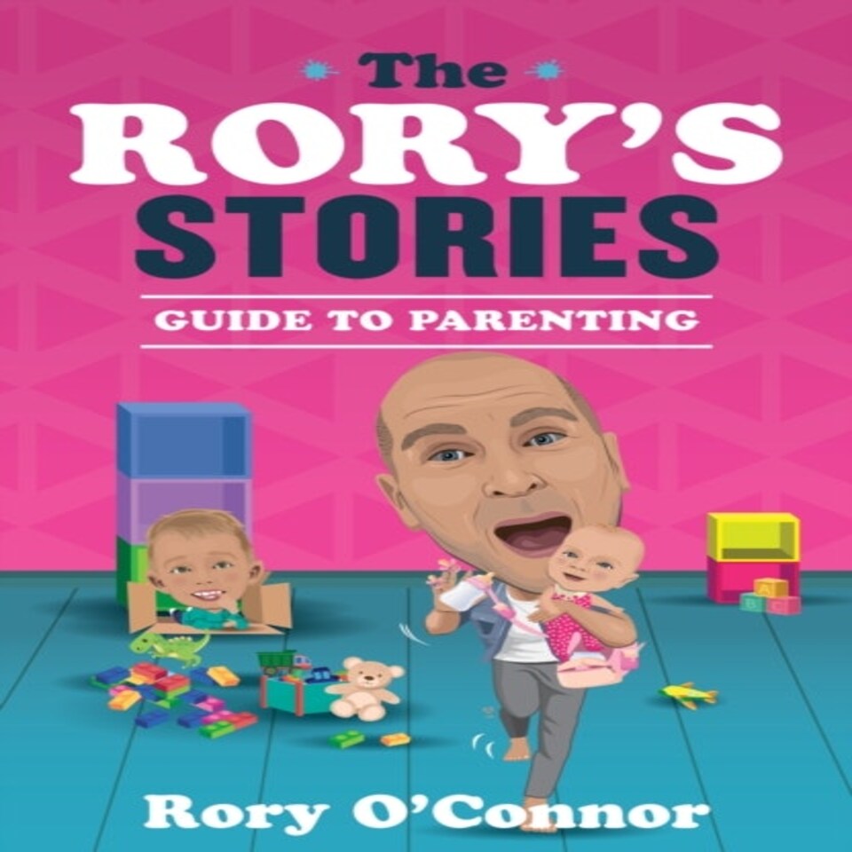 Rorys Stories Guide To Parenting