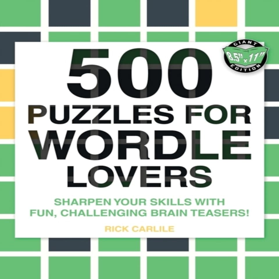 500 Puzzles For Wordle Lovers: Sharpen Y
