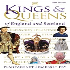 Kings & Queens Of England And Scotland