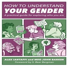 How To Understand Your Gender