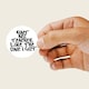 image 4 of Ain't No Teacher Like the One I Got Round Stickers 88mm - Sheet of 6