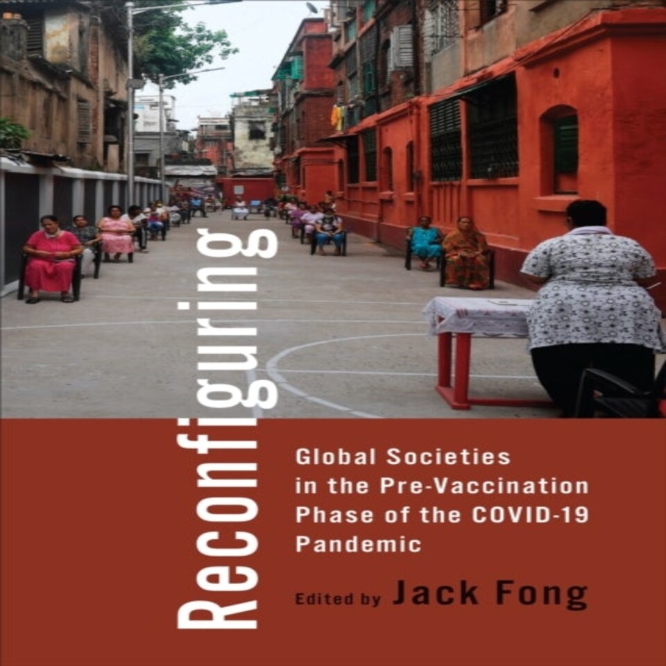 Reconfiguring Global Societies In The P