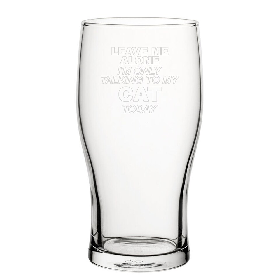 image 1 of Personalised Leave Me Alone Cat Quote Engraved Tulip Pint Glass