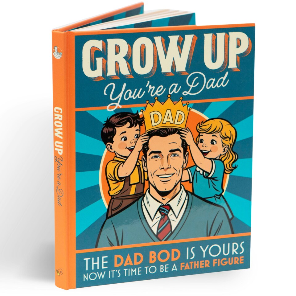 image 1 of Grow Up! You're a Dad