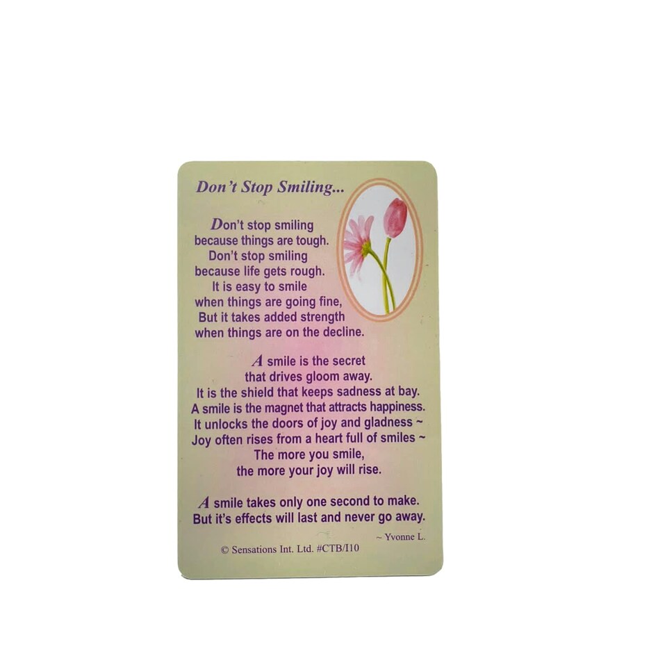 image 1 of Don`t Stop Smilling...Get Well Soon...Wallet Card (Sentimental Keepsake Wallet / Purse Card)