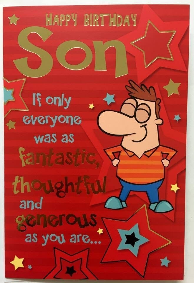 image 1 of SON - FANTASTIC & THOUGHTFUL WITTY WORDS HUMOUR COLOURFULL BIRTHDAY CARD