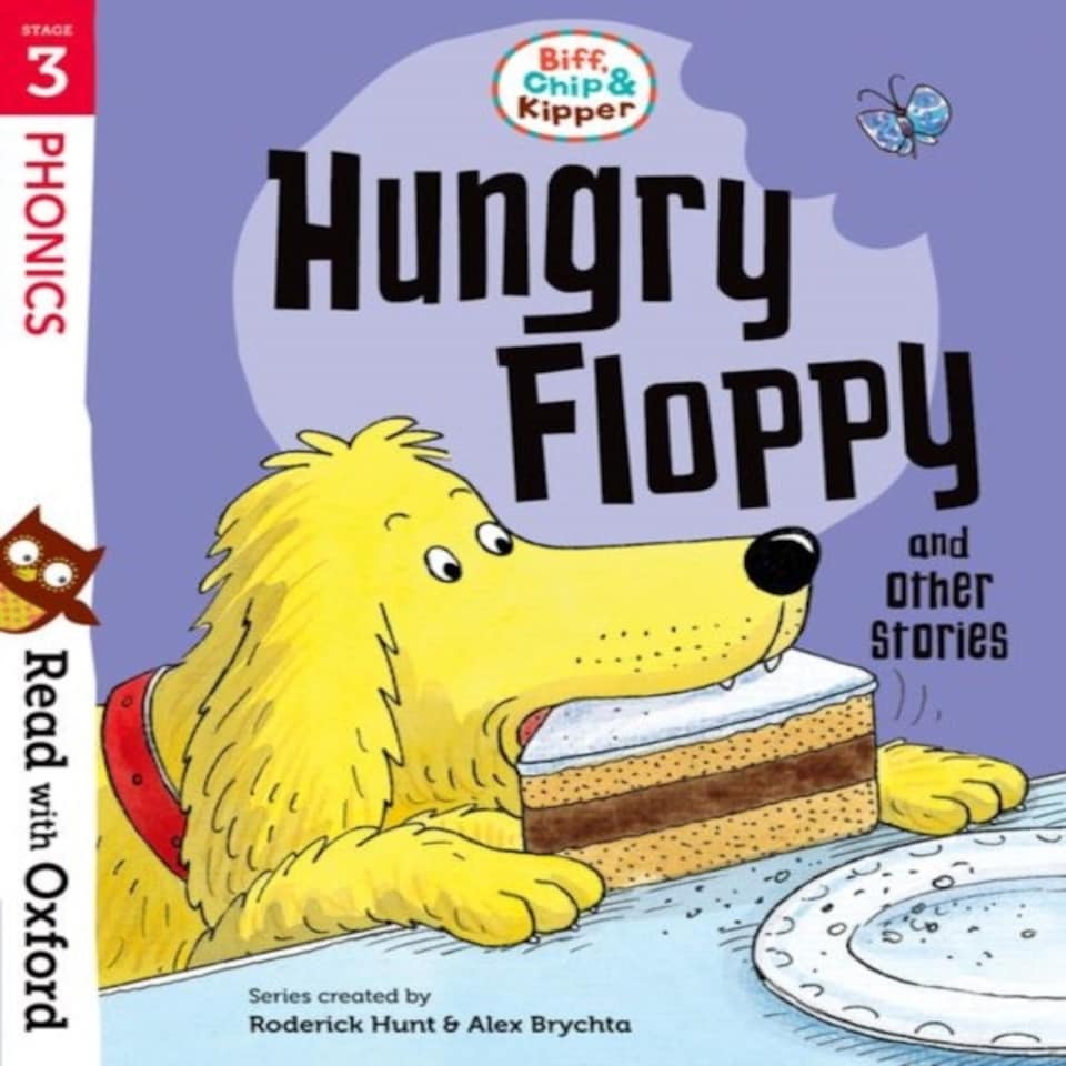 Read With Oxford: Stage 3: Biff Chip And Kipper: Hungry Floppy And Other Stories