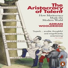 The Aristocracy Of Talent