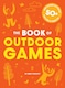 image 1 of The Book of Outdoor Games