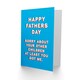 image 2 of Sorry Other Children At Least Got Me Fun Fathers Day Dad Card