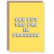 image 1 of You Put The Pro In Prosecco Yellow Woman Her Funny Birthday Card
