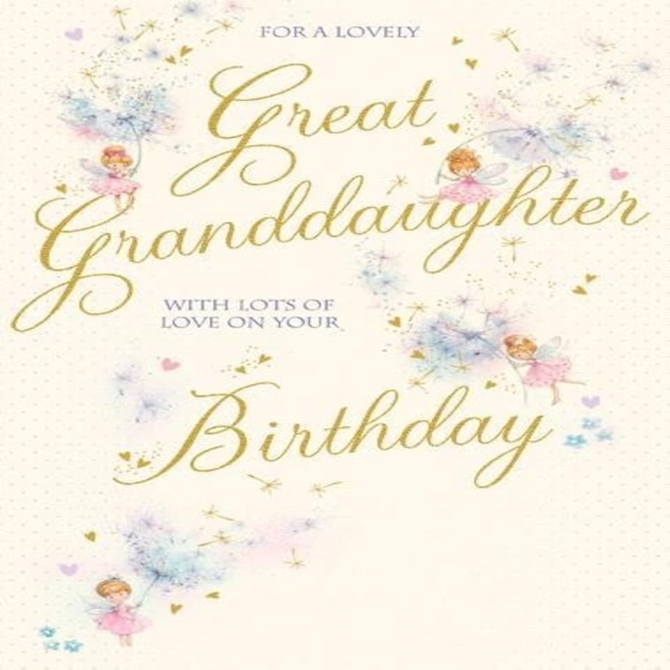 Words 'n' Wishes Traditional to a Special Great Granddaughter Birthday Card ~ with Lots of Love