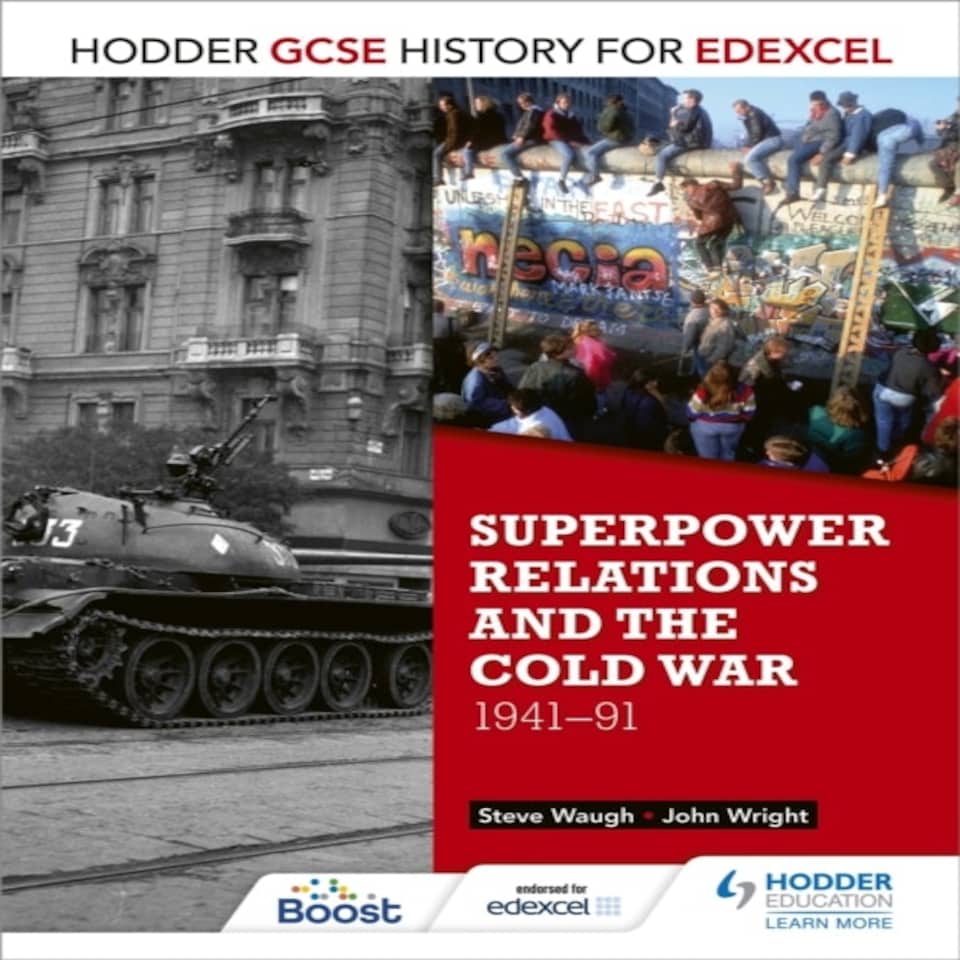 Hodder Gcse History For Edexcel: Superpower Relations And The Cold War 1941-91