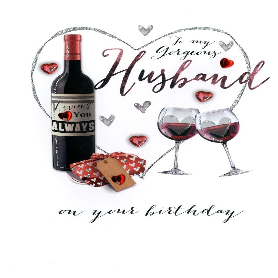 image 1 of Gorgeous Husband Birthday Embellished Greeting Card Joie De Vivre Range Cards
